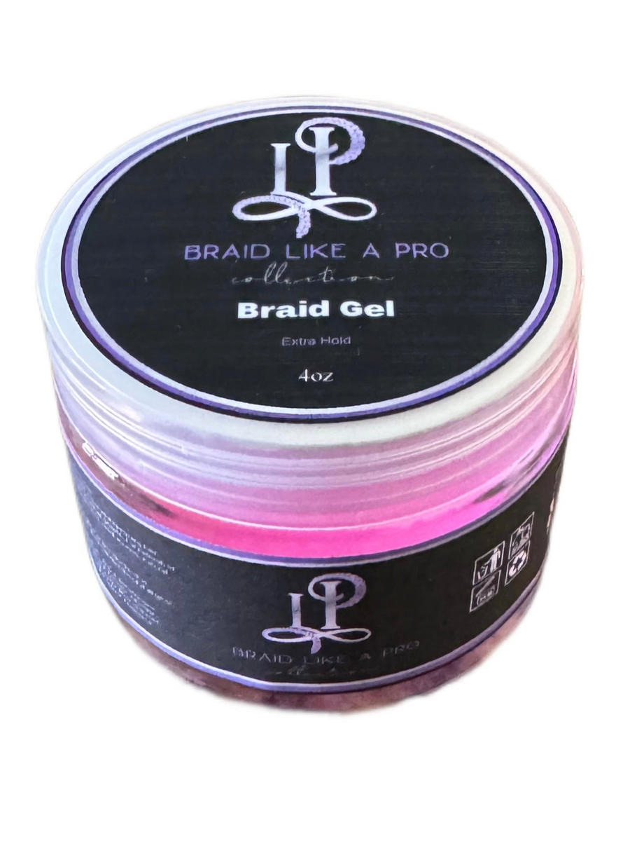 Braid Gel